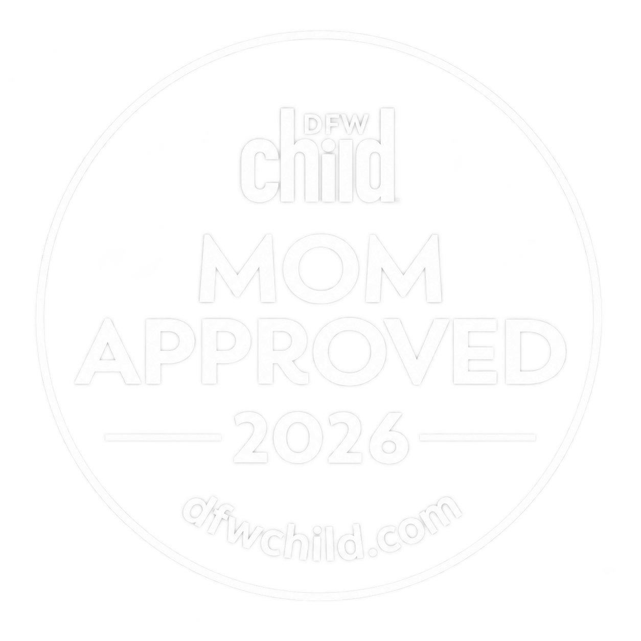 DFW Child Mom Approved Seal 2026